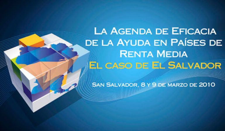 Gobierno y sociedad civil salvadoreña debaten una agenda nacional de eficacia de la ayuda