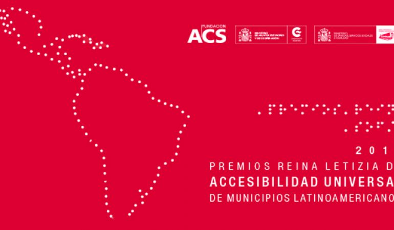 Convocatoria a Premios Reina Letizia de Accesibilidad Universal para Municipios Latinoamericanos