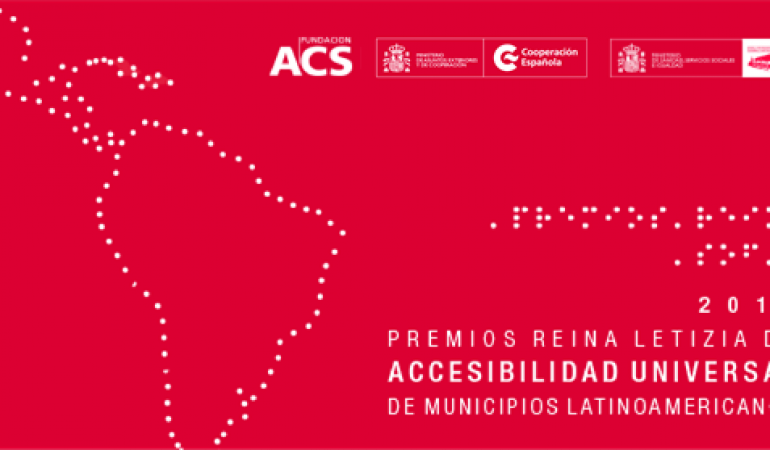 Premios Reina Letizia de Accesibilidad Universal para Municipios Latinoamericanos