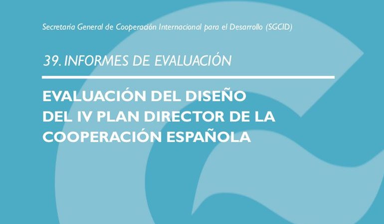 | Evaluación del Diseño del IV Plan Director de la Cooperación Española