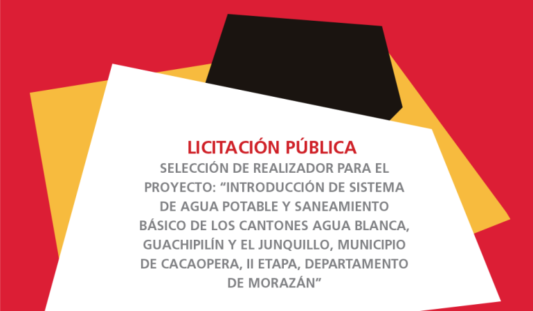 Licitación pública de introducción de sistema de agua potable en Morazán